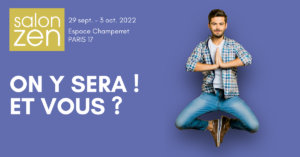 Post Facebook On y sera et vous ! Salon Zen 2022